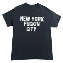 00’s New York F*ckin City Tee (M)