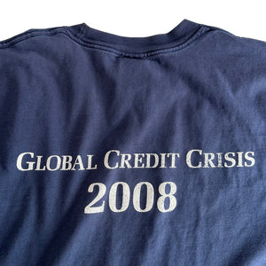 2008 Global Credit Crisis Tee (XL)