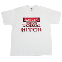 90’s High Voltage Bitch Tee (XL)