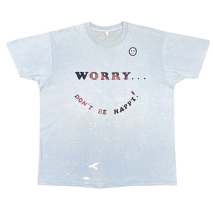80’s Worry Don’t Be Happy Tee (L)