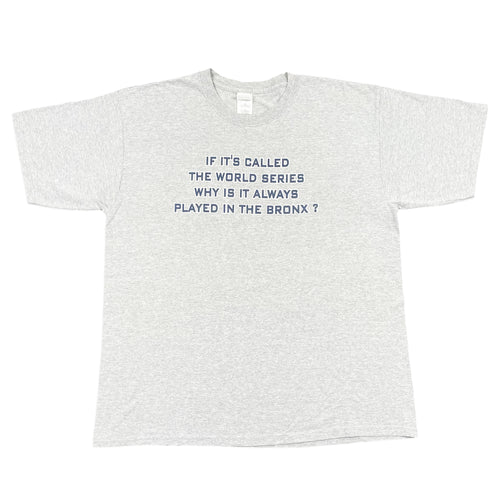 90’s Yankees Played In The Bronx Tee (XL)