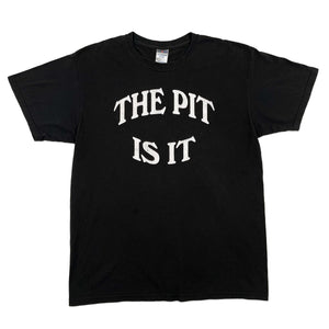 Vintage 2000’s The Pit Is It Tee (XL)