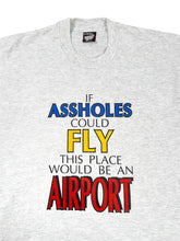 90’s If Assholes Could Fly Tee (XL)