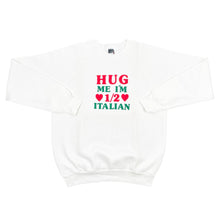 90’s Hug Me I’m 1/2 Italian Crewneck (L)