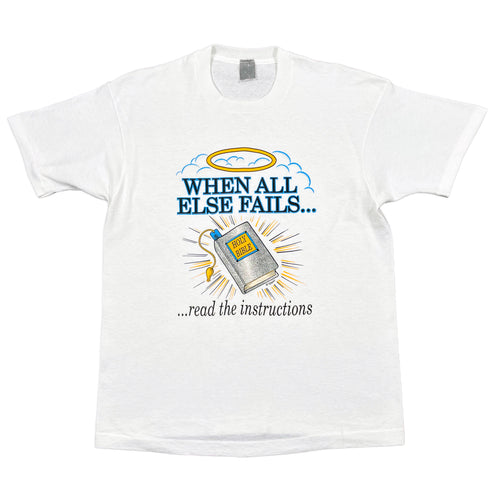 Vintage 90’s When All Else Fails Tee (L)
