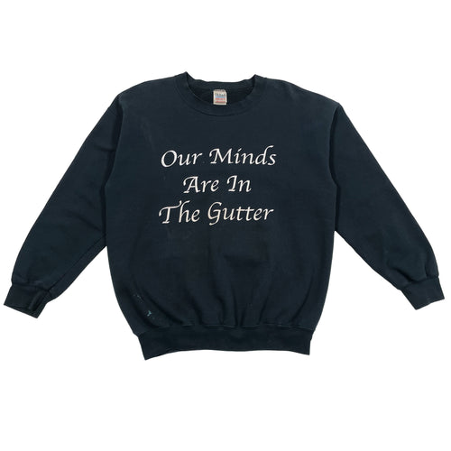Vintage 90’s Mind in The Gutter Crewneck (L)