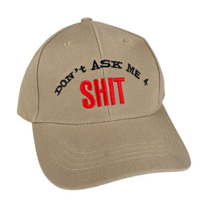 Vintage Don’t Ask Me For SHIT Hat
