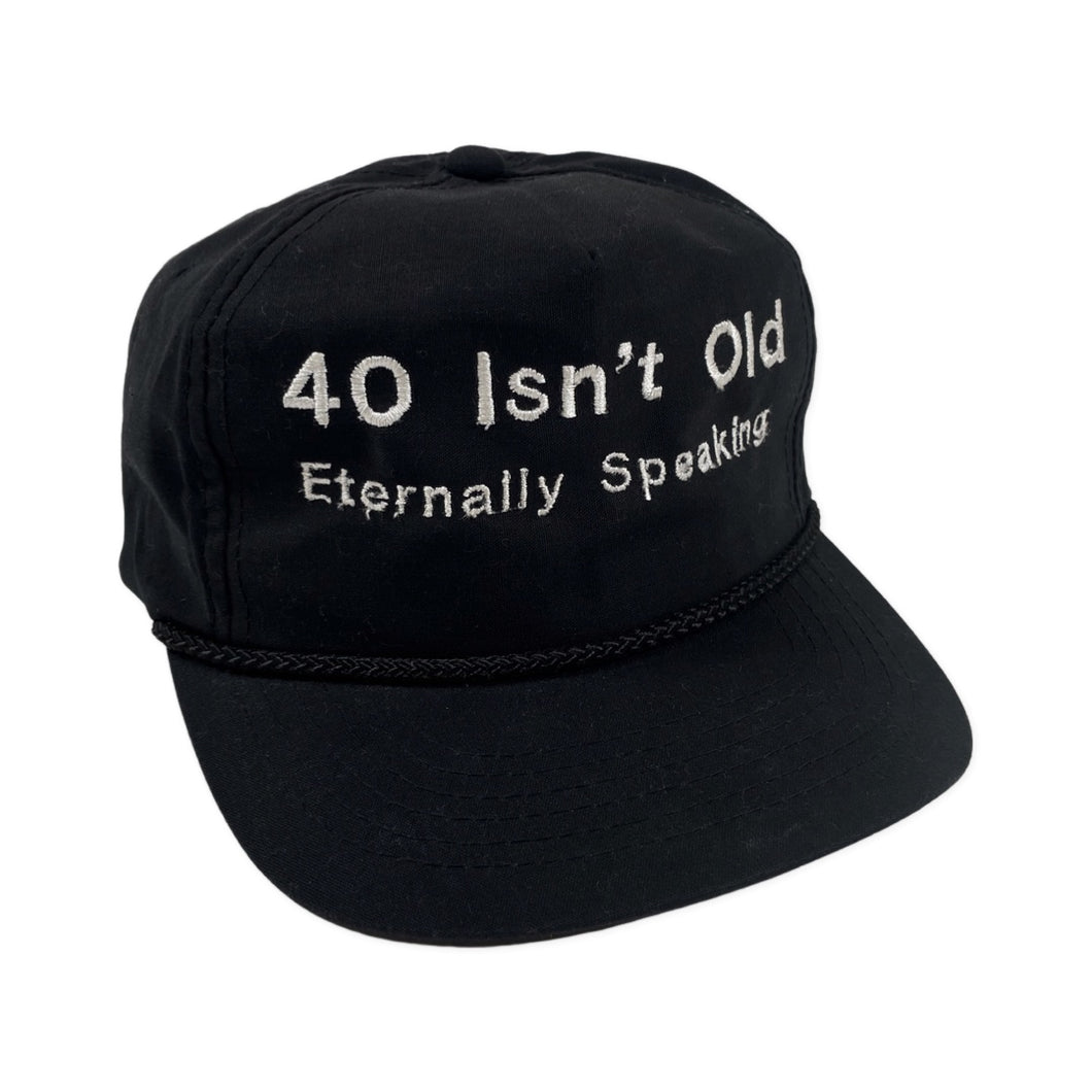Vintage 90’s 40 isn’t old Hat