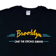 Brooklyn Only The Strong Survive Tee (L)